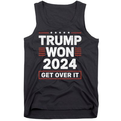 Trump Won Get Over It 2024 Tank Top