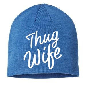 Thug Wife Gift Funny Gift For Wife From Husband Sustainable Beanie