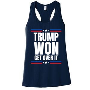 Trump Won Get Over It Patriotic Pro Trump Anti Kamala Funny Women's Racerback Tank