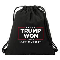 Trump Won Get Over It 2024 Drawstring Bag