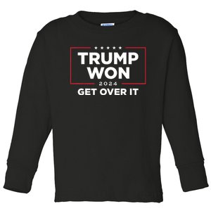 Trump Won Get Over It 2024 Toddler Long Sleeve Shirt