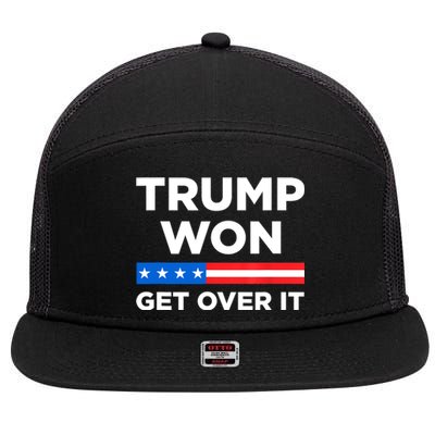 Trump Won Get Over It 2024 Donald Trump Won 2024 7 Panel Mesh Trucker Snapback Hat