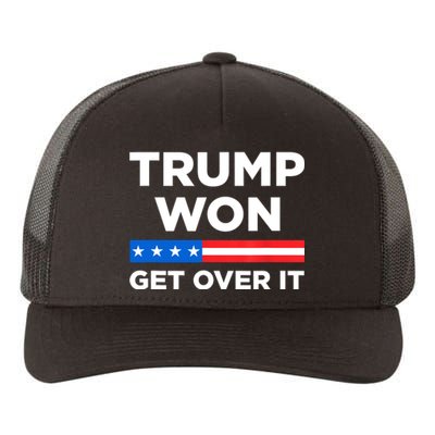 Trump Won Get Over It 2024 Donald Trump Won 2024 Yupoong Adult 5-Panel Trucker Hat