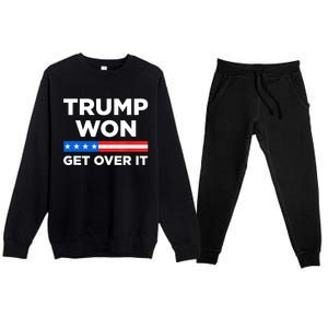 Trump Won Get Over It 2024 Donald Trump Won 2024 Premium Crewneck Sweatsuit Set