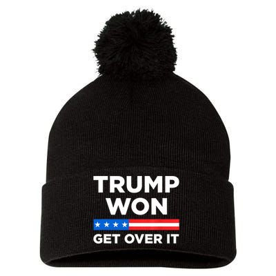 Trump Won Get Over It 2024 Donald Trump Won 2024 Pom Pom 12in Knit Beanie