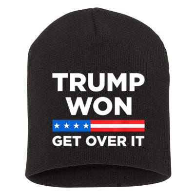 Trump Won Get Over It 2024 Donald Trump Won 2024 Short Acrylic Beanie