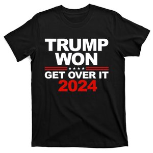 Trump Won Get Over It 2024 Patriotic Trump Red T-Shirt