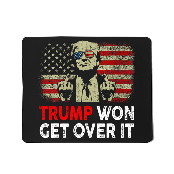 Trump Won Get Over It Patriotic Pro Trump Anti Kamala Funny Mousepad