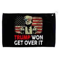 Trump Won Get Over It Patriotic Pro Trump Anti Kamala Funny Grommeted Golf Towel