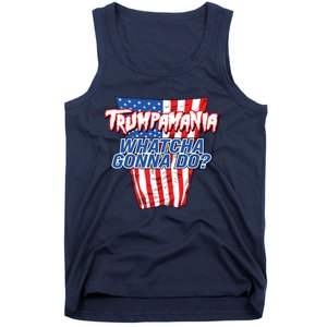 Trumpamania Whatcha Gonna Do Trump 2024 Election Vote Usa Tank Top