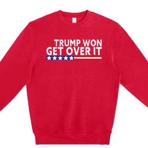 Trump Won Get Over It 2024 Flag Usa Premium Crewneck Sweatshirt