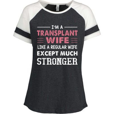 Transplant Wife Gift For Wife Enza Ladies Jersey Colorblock Tee