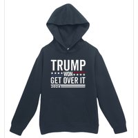 Trump Won Get Over It 2024 Urban Pullover Hoodie