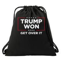 Trump Won Get Over It 2024 Drawstring Bag