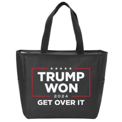 Trump Won Get Over It 2024 Zip Tote Bag