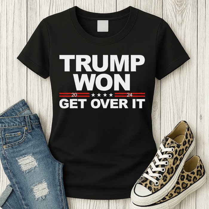 Trump Won Get Over It Trump 2024 Election Womens T-Shirt