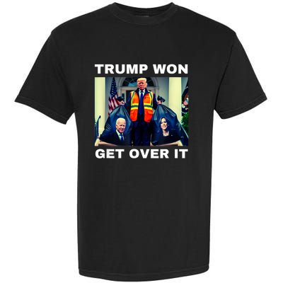 Trump Won Get Over It Maga Won Election 2024 Garment-Dyed Heavyweight T-Shirt