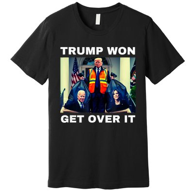 Trump Won Get Over It Maga Won Election 2024 Premium T-Shirt