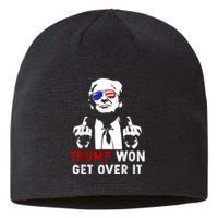 Trump Won Get Over It Patriotic Pro Trump Anti Kamala Funny Sustainable Beanie