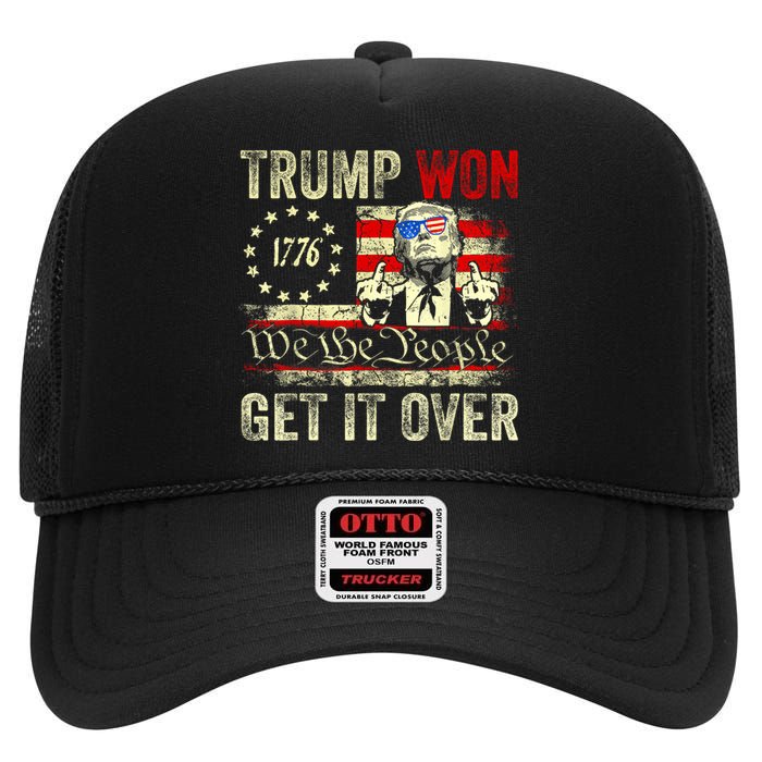 Trump Won Get Over It 2024 High Crown Mesh Back Trucker Hat