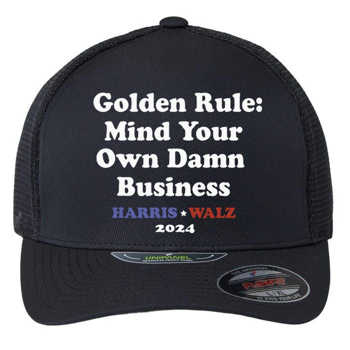 Tim Walz Golden Rule Mind Your Own Damn Business Flexfit Unipanel Trucker Cap