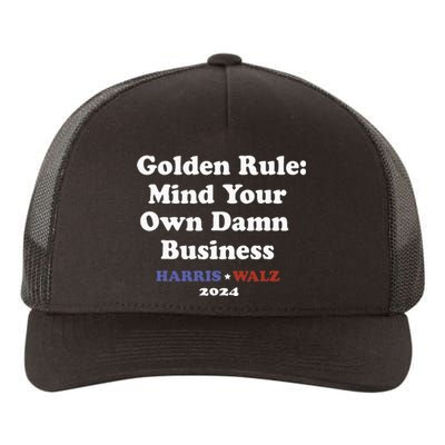 Tim Walz Golden Rule Mind Your Own Damn Business Yupoong Adult 5-Panel Trucker Hat