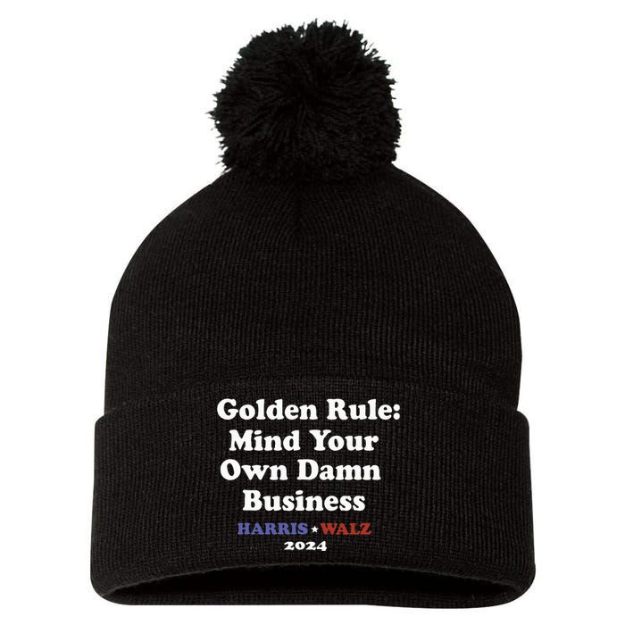 Tim Walz Golden Rule Mind Your Own Damn Business Pom Pom 12in Knit Beanie