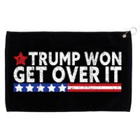 Trump Won Get Over It 2024 Flag Usa Grommeted Golf Towel