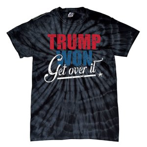 Trump Won Get Over It 2024 Election Inauguration Tie-Dye T-Shirt