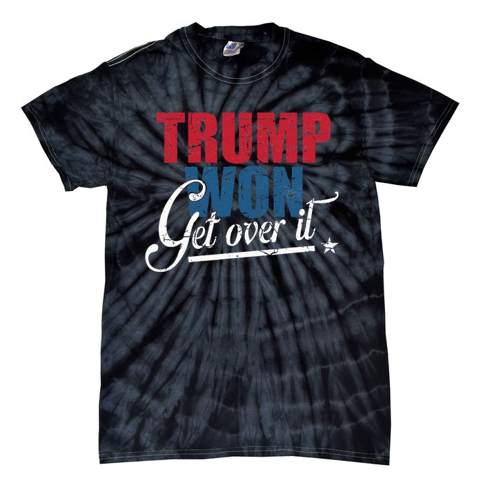 Trump Won Get Over It 2024 Election Inauguration Tie-Dye T-Shirt