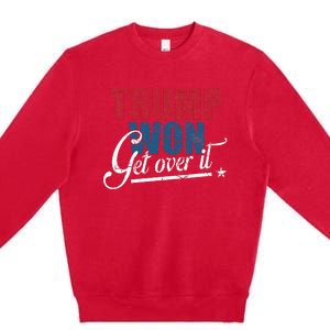 Trump Won Get Over It 2024 Election Inauguration Premium Crewneck Sweatshirt