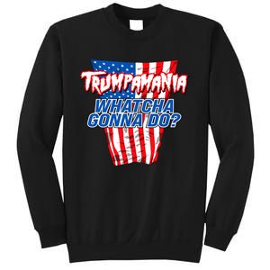 Trumpamania Whatcha Gonna Do Trump 2024 Election Vote Usa Sweatshirt