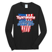 Trumpamania Whatcha Gonna Do Trump 2024 Election Vote Usa Tall Long Sleeve T-Shirt