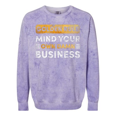 Tim Walz Golden Rule Mind Your Own Damn Business Colorblast Crewneck Sweatshirt