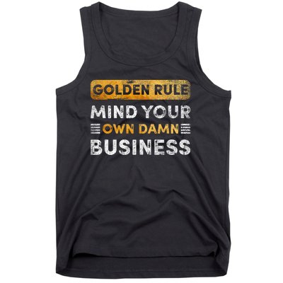 Tim Walz Golden Rule Mind Your Own Damn Business Tank Top