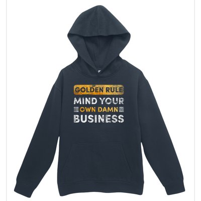 Tim Walz Golden Rule Mind Your Own Damn Business Urban Pullover Hoodie