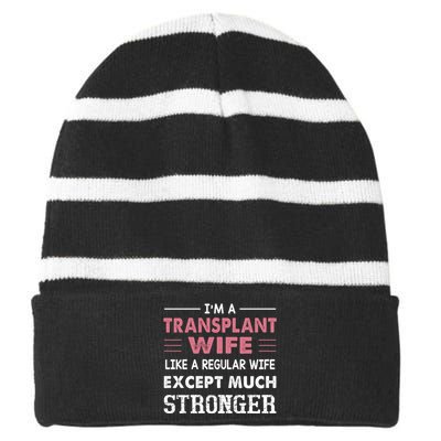 Transplant Wife Gift For Wife Striped Beanie with Solid Band