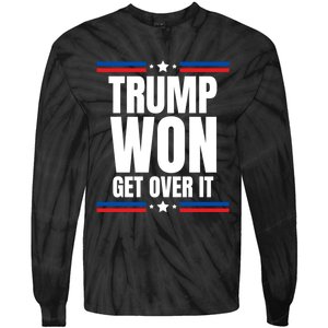 Trump Won Get Over It Patriotic Pro Trump Anti Kamala Funny Tie-Dye Long Sleeve Shirt