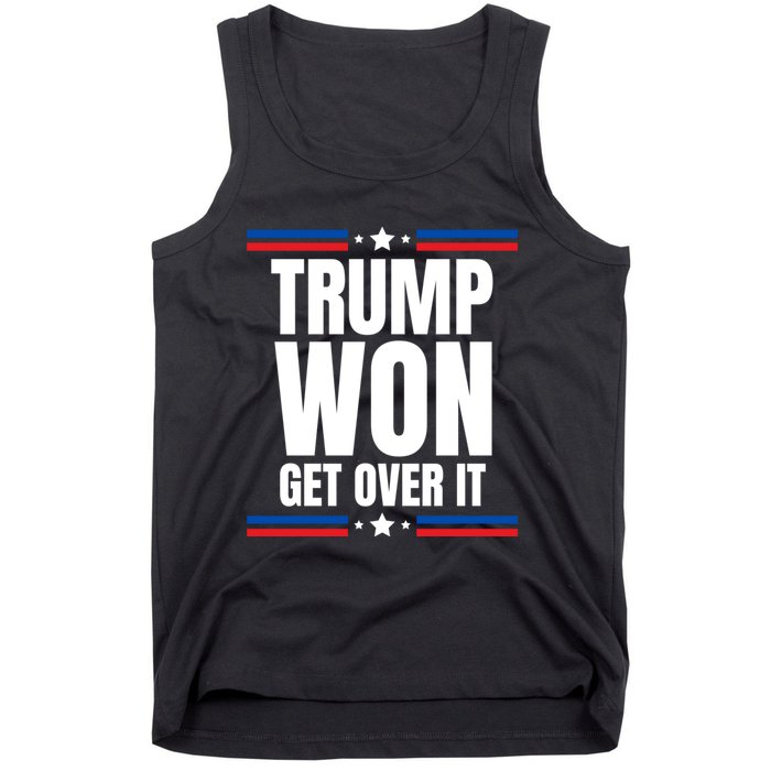 Trump Won Get Over It Patriotic Pro Trump Anti Kamala Funny Tank Top