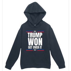 Trump Won Get Over It Patriotic Pro Trump Anti Kamala Funny Urban Pullover Hoodie