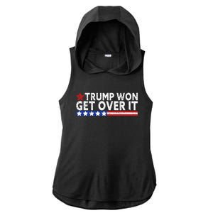 Trump Won Get Over It 2024 Flag Usa Ladies PosiCharge Tri-Blend Wicking Draft Hoodie Tank