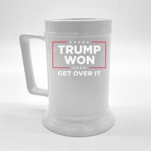 Trump Won Get Over It 2024 Beer Stein