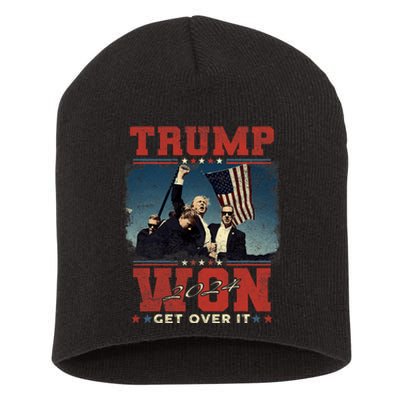 Trump Won Get Over It 2024 I Have Voted For Trump Short Acrylic Beanie