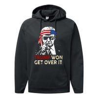 Trump Won Get Over It Patriotic Pro Trump Anti Kamala Performance Fleece Hoodie