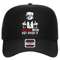 Trump Won Get Over It Patriotic Pro Trump Anti Kamala High Crown Mesh Back Trucker Hat