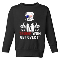 Trump Won Get Over It Patriotic Pro Trump Anti Kamala Toddler Sweatshirt