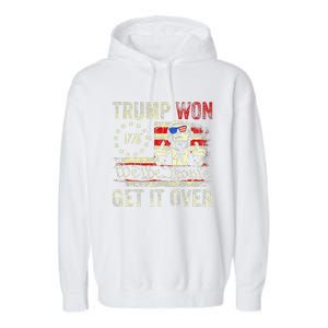 Trump Won Get Over It 2024 Garment-Dyed Fleece Hoodie