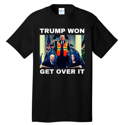 Trump Won Get Over It Maga Won Election 2024 Tall T-Shirt