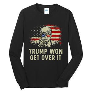 Trump Won Get Over It Patriotic Pro Trump Anti Kamala Tall Long Sleeve T-Shirt