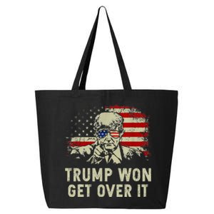 Trump Won Get Over It Patriotic Pro Trump Anti Kamala 25L Jumbo Tote